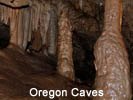 Oregon Caves near the redwoods